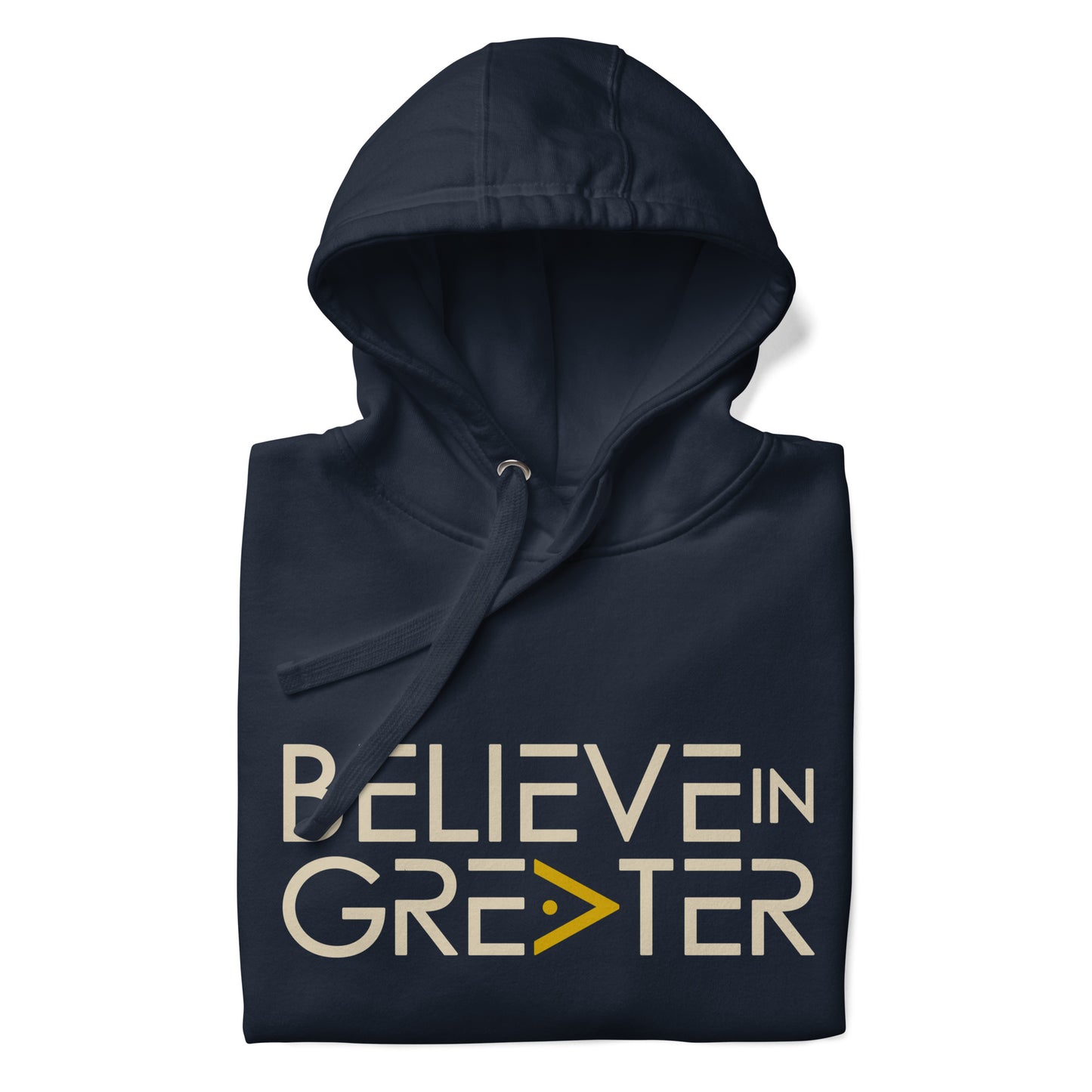 Believe in Greater Navy & Cream Unisex Hoodie